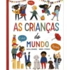 As Crianças do Mundode Nicola Edwards