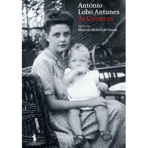 As Crónicas de António Lobo Antunes