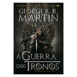 As Crónicas de Gelo e Fogo - A Guerra dos Tronos (volume 1) de George R. R. Martin