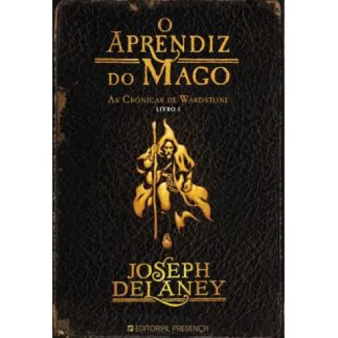 As Crónicas de Wardstone - o Aprendiz do Mago (Livro 1) de Joseph Delaney