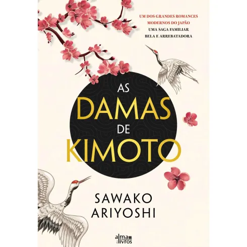 As Damas de Kimoto de Sawako Ariyoshi