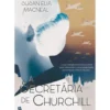 A Secretária De Churchill de Susan Elia MacNeal