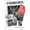 A Segunda Volta de João Reis Alves