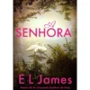 A Senhora de E. L. James