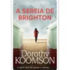 A Sereia de Brighton de Dorothy Koomson