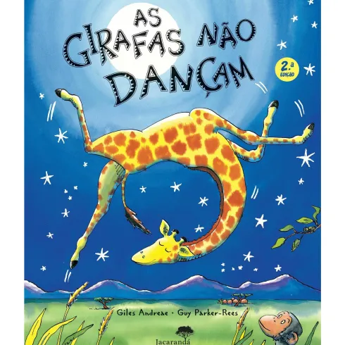 As Girafas Não Dançam de Giles Andreae e Guy Parker-Rees