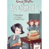 As Gémeas - Claudina no Colégio de Santa Clara de Enid Blyton - Volume 7