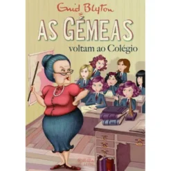 As Gémeas Nº 2 - Voltam ao Colégio de Enid Blyton