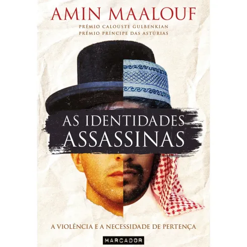 As Identidades Assassinas de Amin Maalouf