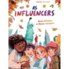 As Influencers 5 - Bem-Vinda A Nova Iorque! de Anouk Filippini