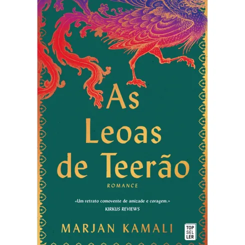 As Leoas de Teerão de Marjan Kamali;
