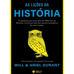 As Lições Da História de Will Durant , Arial Durant