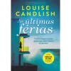 As Últimas Férias de Louise Candlish