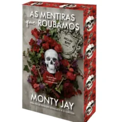As Mentiras que Roubamos - Edição de Colecionador de Monty Jay