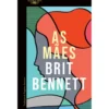 As Mães de Brit Bennett