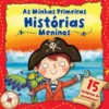 As Minhas Primeiras Histórias - Meninos