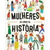 As Mulheres Ao Longo Da História de Katarzyna Radziwi