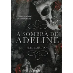 A Sombra de Adeline de H.D. Carlton
