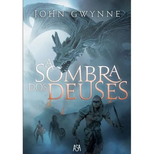 A Sombra dos Deuses de Jonh Gwynne
