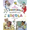 As Princesas Adoram A Escola de Disney