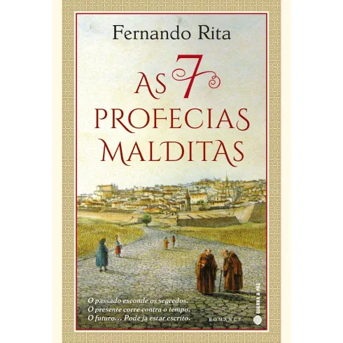 As 7 Profecias Malditas de Fernando Rita
