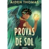 As Provas De Sol de Aiden Thomas