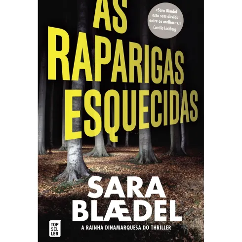 As Raparigas Esquecidas de Sara Blædel