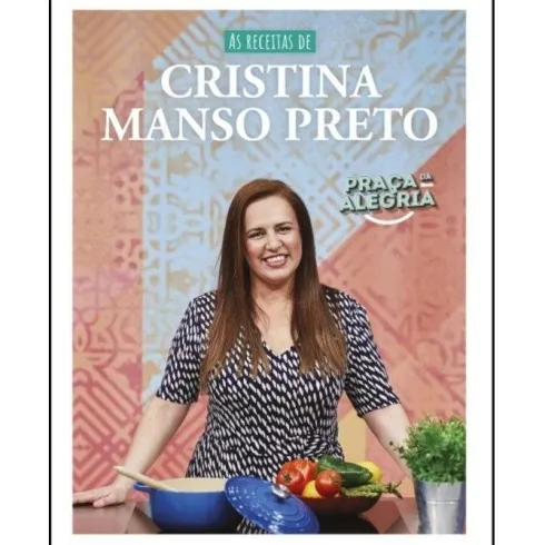 As Receitas de Cristina Manso Preto de Cristina Manso Preto