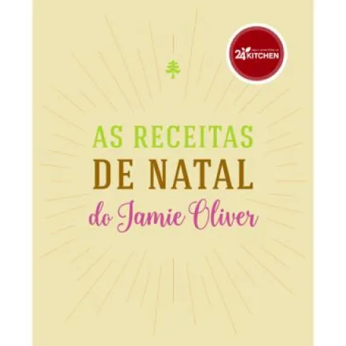 As Receitas de Natal do Jamie Oliver de Jamie Oliver