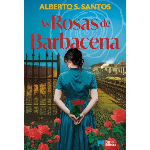 As Rosas De Barbacena de Alberto S. Santos