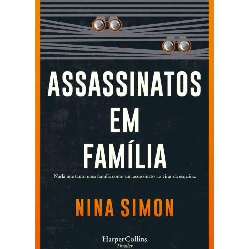 Assassinatos Em Família de Nina Simon