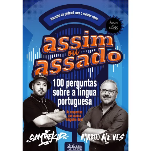 Assim ou Assado de Sam The Kid e Marco Neves