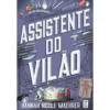 Assistente do Vilão de Hannah Nicole Maehrer