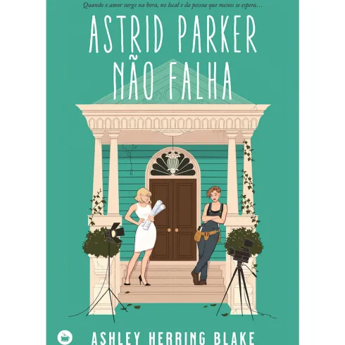 Astrid Parker Não Falha de Ashley Herring Blake