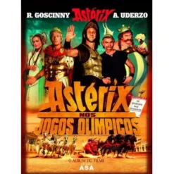 Astérix nos Jogos Olímpicos de René Goscinny e Albert Uderzo - Álbum do Filme