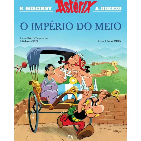 Astérix - o Império do Meio de Oliver Gay e Fabrice Tarrin