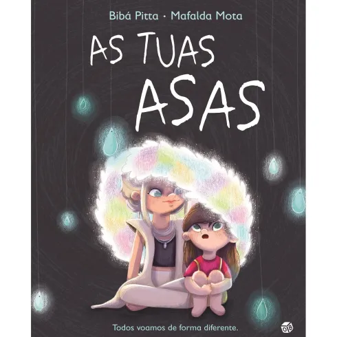 As Tuas Asas de Bibá Pitta e Mafalda Mota