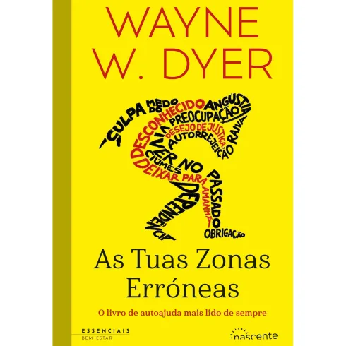 As Tuas Zonas Erróneas de Wayne Dyer