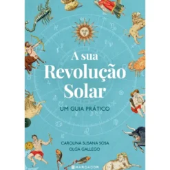 A Sua Revolução Solar: Um Guia Prático de Carolina Susana Sosa, Olga Gallego