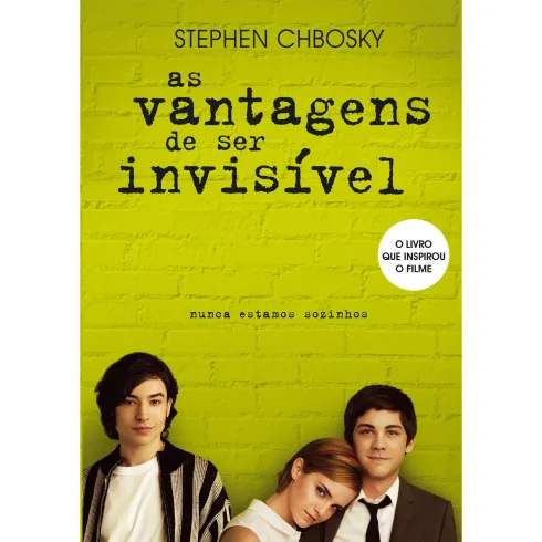 As Vantagens de Ser Invisível de Stephen Chbosky