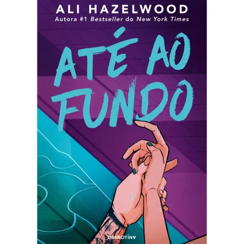 Até ao Fundo de Ali Hazelwood