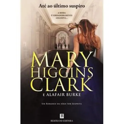 Até ao Último Suspiro de Mary Higgins