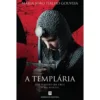 A Templária de Maria João Fialho Gouveia