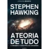 A Teoria De Tudo de Stephen Hawking