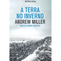 A Terra No Inverno de Andrew Miller