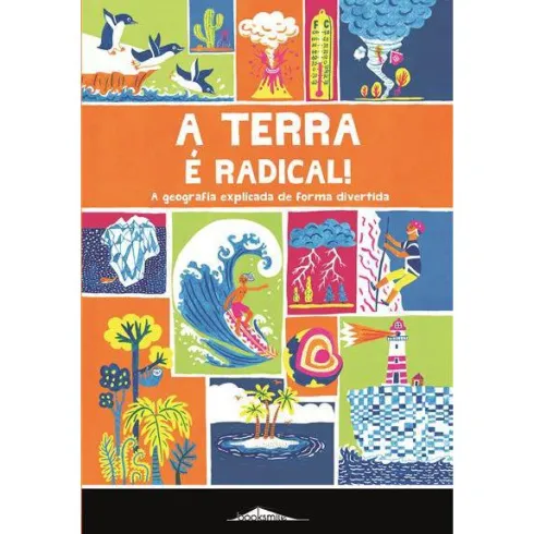 A Terra é Radical! de James Doyle - A Geografia Explicada de Forma Divertida