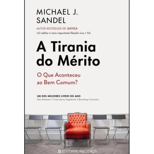A Tirania do Mérito de Michael J. Sandel