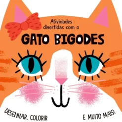 Atividades Divertidas com o Gato Bigodes de Elizabeth Golding