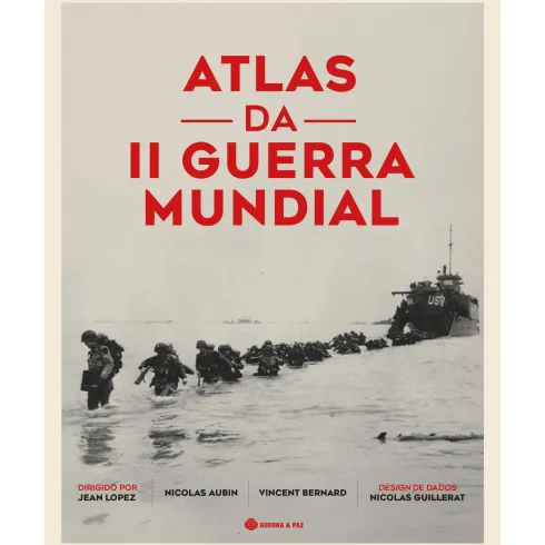 Atlas da Ii Guerra Mundial de Jean Lopez