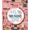Atlas do Mundo de Pascale Hédelin - Uma Viagem Pelas Diferentes Culturas do Nosso Mundo!